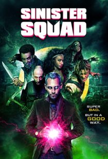 دانلود فیلم Sinister Squad 2016109582-1202790443