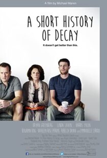 دانلود فیلم A Short History of Decay 2014105402-1495262591