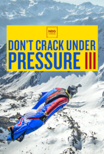 دانلود مستند Don’t Crack Under Pressure III 2017101788-527507874