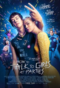 دانلود فیلم How to Talk to Girls at Parties 2017109051-1721079871