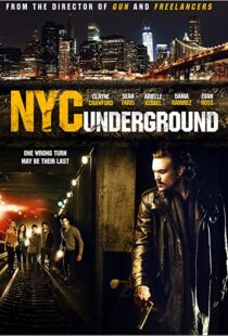 دانلود فیلم N.Y.C. Underground 2013106187-1807638651