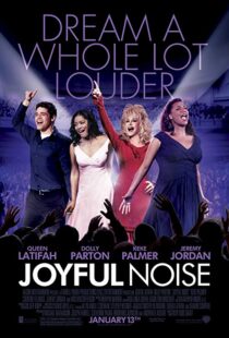 دانلود فیلم Joyful Noise 2012109219-2067603158