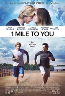 دانلود فیلم 1 Mile to You 2017107408-947024746