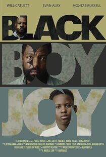 دانلود فیلم Black Boy Joy 2018104335-454282557