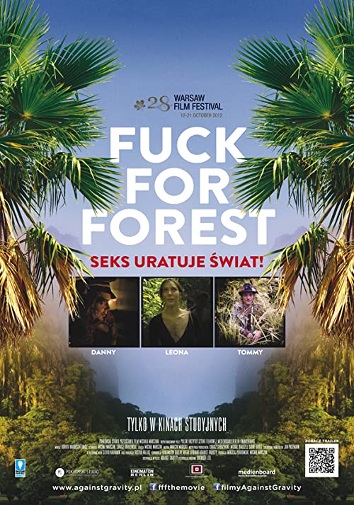 دانلود مستند Fuck for Forest 2012