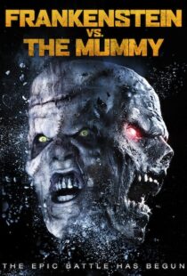 دانلود فیلم Frankenstein vs. the Mummy 2015108054-1849669916