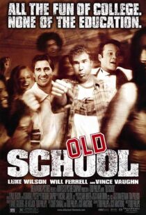 دانلود فیلم Old School 2003102837-1469623487