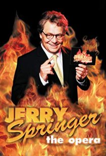 دانلود فیلم Jerry Springer: The Opera 2005102465-494323943