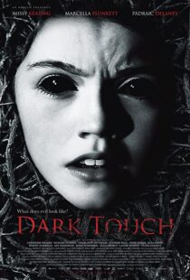 دانلود فیلم Dark Touch 2013107165-1532287496