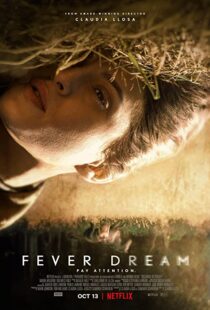 دانلود فیلم Fever Dream 2021102480-516981913