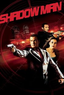 دانلود فیلم Shadow Man 2006106199-461824491