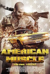 دانلود فیلم American Muscle 2014107063-1377245794