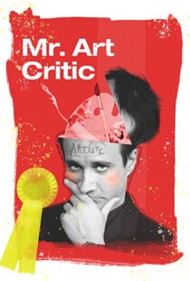 دانلود فیلم Mr. Art Critic 2007103461-315914041