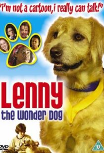 دانلود فیلم Lenny the Wonder Dog 2005103100-338183995