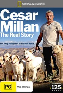 دانلود مستند Cesar Millan: The Real Story 2012104358-347442055