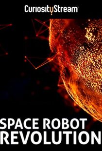 دانلود مستند Space Robot Revolution 2015103699-1162652569