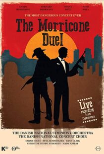 دانلود مستند The Most Dangerous Concert Ever: The Morricone Duel 2018101184-61825786