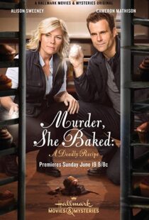 دانلود فیلم Murder, She Baked: A Deadly Recipe 2016101585-1828756988