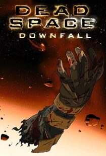 دانلود انیمیشن Dead Space: Downfall 2008109152-1989945974