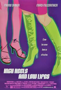 دانلود فیلم High Heels and Low Lifes 2001103906-1033790552