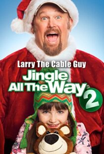 دانلود فیلم Jingle All the Way 2 2014108098-1353928718