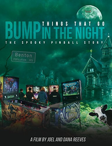 دانلود مستند Things That Go Bump in the Night: The Spooky Pinball Story 2017