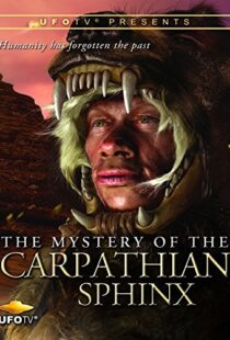 دانلود مستند The Mystery of the Carpathian Sphinx 2014101297-1731412766