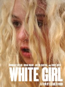 دانلود فیلم White Girl 2016101069-564828326