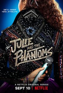 دانلود سریال Julie and the Phantoms112169-1617972840