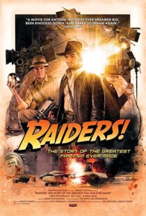 دانلود مستند Raiders!: The Story of the Greatest Fan Film Ever Made 2015110961-1454341732