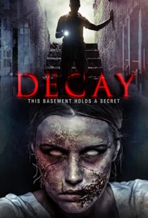 دانلود فیلم Decay 2015111116-364644515