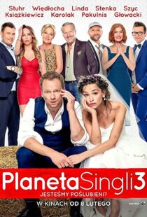 دانلود فیلم Planeta Singli 3 2019113844-210316445