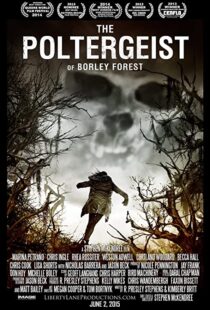 دانلود فیلم The Poltergeist of Borley Forest 2013111282-214917000