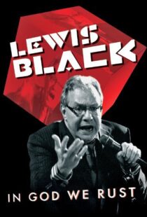 دانلود مستند Lewis Black: In God We Rust 2012113788-450277944