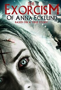 دانلود فیلم The Exorcism of Anna Ecklund 2016111236-880475851