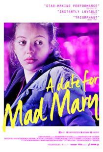 دانلود فیلم A Date for Mad Mary 2016111734-705736165