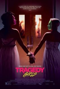 دانلود فیلم Tragedy Girls 2017110704-290223796