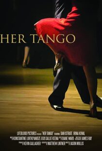 دانلود فیلم Her Tango 2017113764-92620852