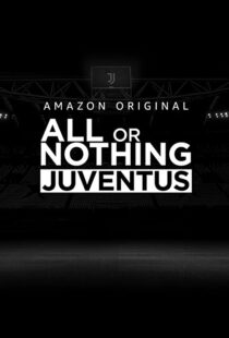 دانلود سریال All or Nothing: Juventus111616-1308909986