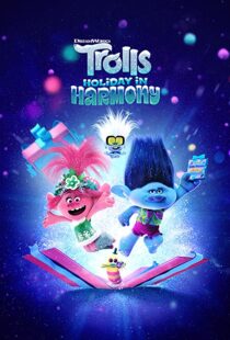 دانلود انیمیشن Trolls Holiday in Harmony 2021112039-1914534542