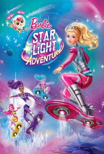 دانلود انیمیشن Barbie: Star Light Adventure 2016110497-352237126