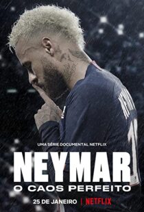 دانلود مستند Neymar: The Perfect Chaos115218-1937663129