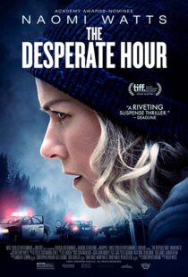 دانلود فیلم The Desperate Hour 2021116207-690559811