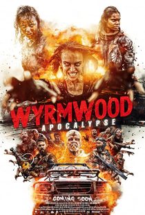 دانلود فیلم Wyrmwood: Apocalypse 2021193988-332188057