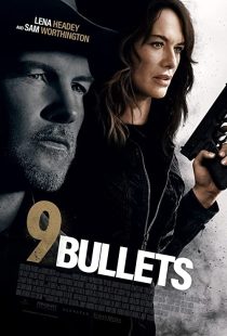 دانلود فیلم 9 Bullets 2022195501-1910656478