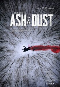 دانلود فیلم Ash & Dust 2022197341-601346293