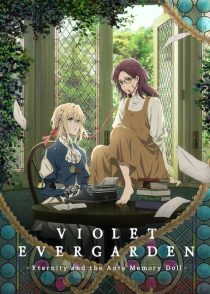 دانلود انیمه Violet Evergarden: Eternity and the Auto Memory Doll 2019381988-1797235233