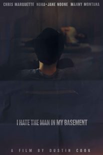 دانلود فیلم I Hate the Man in My Basement 202035192-1649469782