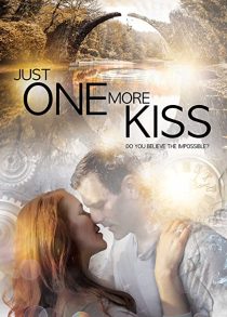 دانلود فیلم Just One More Kiss 201934895-990831899