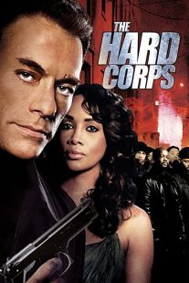 دانلود فیلم The Hard Corps 200634618-1537860006